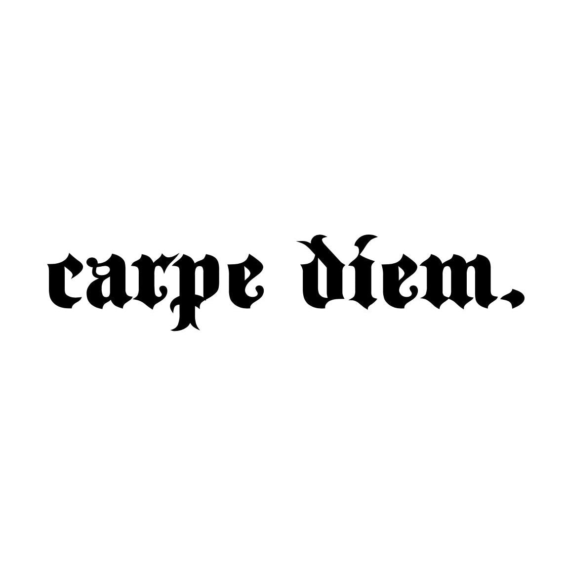 Carpe Diem 001